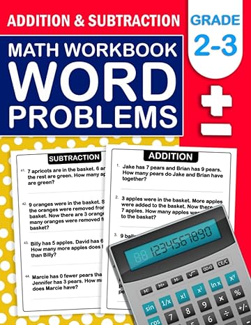 addition and subtraction word problems math workbook grade 2 and 3 math practice word problems for 2nd grade