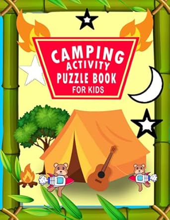 camping activity puzzle book for kids over 6+ awesome games for beginner kids with solutions easy level 1st