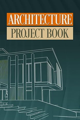 architecture project book this architecture logbook for tracking all of your architectural construction and