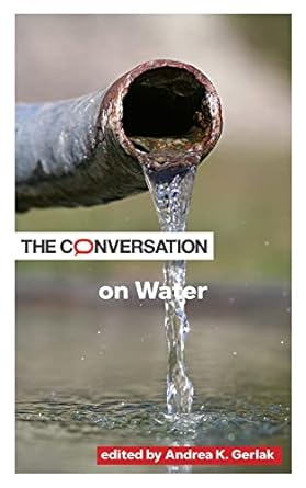 the conversation on water 1st edition andrea k. gerlak 1421446200, 978-1421446202