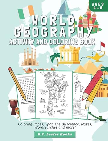 world geography activity and coloring book for kids aged 4 8 coloring pages spot the difference mazes