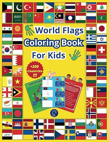 world flags coloring book for kids all countries of the world activity book complete geography educational