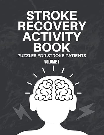 stroke recovery activity book puzzles for stroke patients volume 1 with visual discrimination puzzles