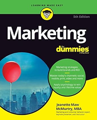 marketing for dummies 5th edition jeanette maw mcmurtry 1119365570, 978-1119365570