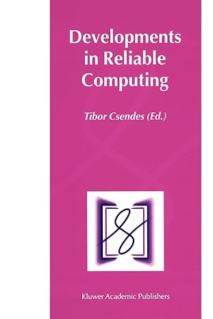 developments in reliable computing 1999 edition tibor csendes 9048153506, 978-9048153503