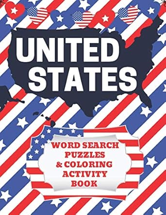 united states word search puzzles and coloring activity book fifty states workbook for kids to learn