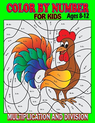 multiplication and division color by number for kids ages 8 12 practise multiplication and division with 40+