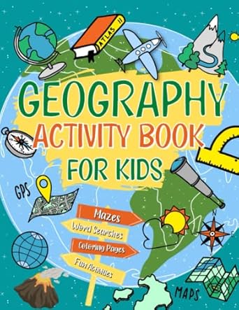 geography activity book for kids the perfect geography workbook for kids ages 8 12 dot to dot word search