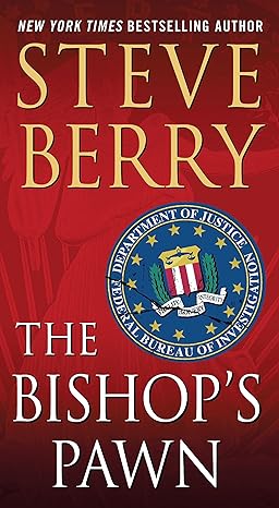the bishop s pawn a novel 1st edition steve berry 1250140242, 978-1250140241