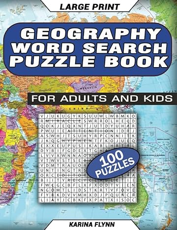 geography word search puzzle book for adults and kids unique 100 crosswords to have fun with solutions 1st