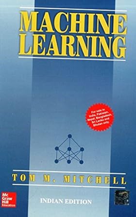 machine learning 1st edition mitchell 1259096955, 978-1259096952