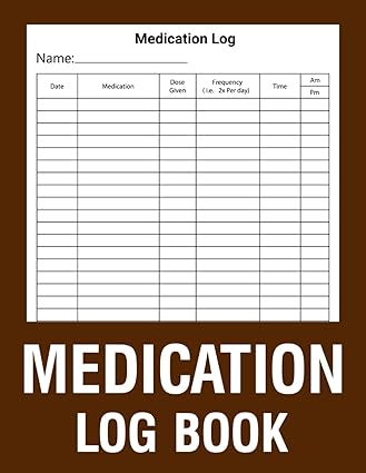 medication log book daily and weekly medication chart record book and planner undated tracker for carers and