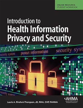introduction to health information privacy and security 1st edition laurie rinehart-thompson 1584263539,