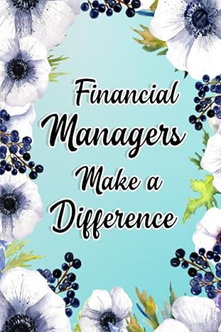 financial managers make a difference birthday christmas gifts for financial managers financial managers