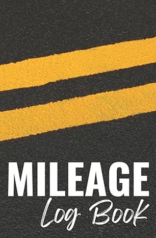 mileage log book auto mileage log book to record and track your daily mileage for taxes and business expenses