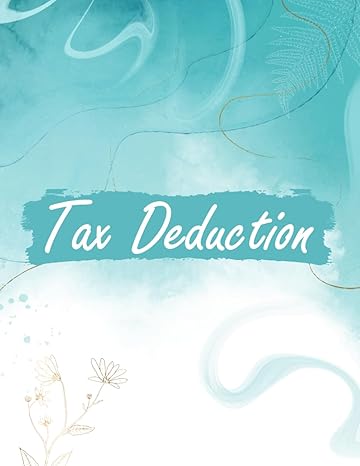 tax deductions home business tax deductions for small business 1st edition taxsaver records b0cmcyz2qy
