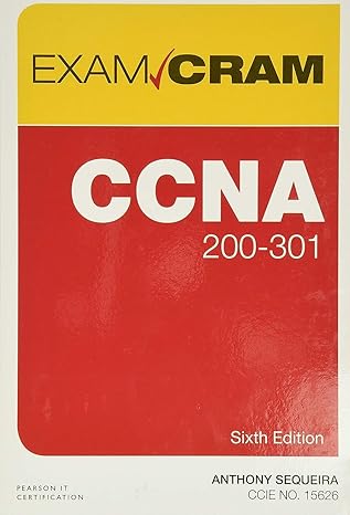 ccna 200 301 exam cram 6th edition anthony sequeira 0136632882, 978-0136632887