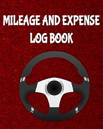 mileage and expense log book 8 x 10 mileage and gas expense tracker for business and taxes burgundy cover 1st