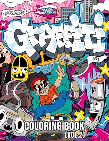 the graffiti art coloring book over 40 stress relieving graffiti and street art designs for adults and teens