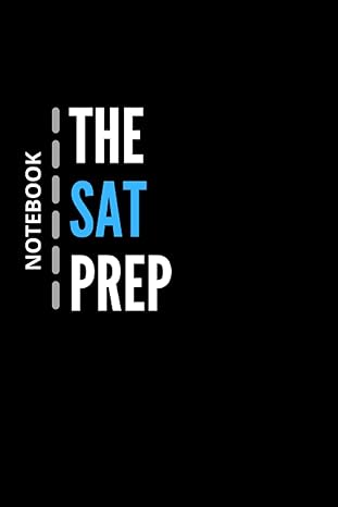 the sat prep notebook the sat prep notebook sat prep black notebook sat prep black book kaplan sat prep 2021