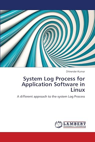 system log process for application software in linux a different approach to the system log process 1st