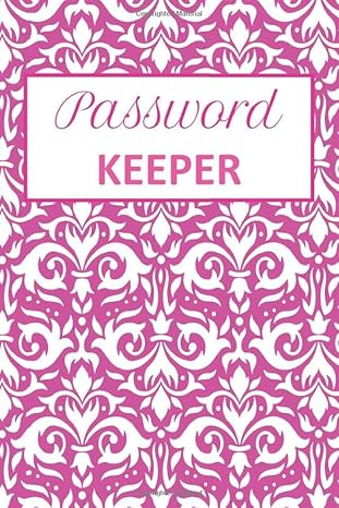 password keeper book for storing passwords for internet phone and cable providers and for other websites with