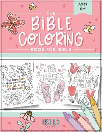 the bible coloring book for girls color 40 cute designs of inspirational verses and christian artwork 1st