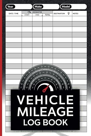 vehicle mileage log book designed for truckers and small business 1st edition jack route b0bxmx81xq