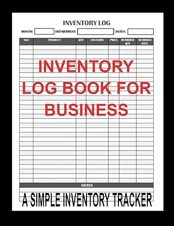 inventory log book for business 8 5 x 11 simple inventory tracker for small retail sales businesses inventory