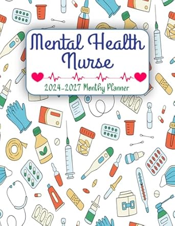 mental health nurse 2024 2027 monthly planner large four years schedule organizer for nurses and nursing