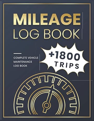 mileage log book vehicle maintenance log book mileage log book for cars and trucks expense ledger 1st edition