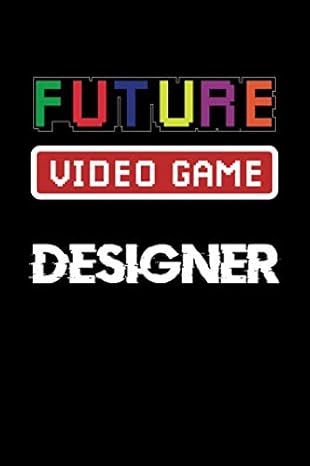 future video game designer journal future video game developer programming gifts for adults and kids funny