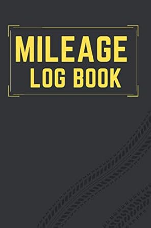 mileage log book vehicle mileage journal for business or personal taxes daily tracking miles record book 1st