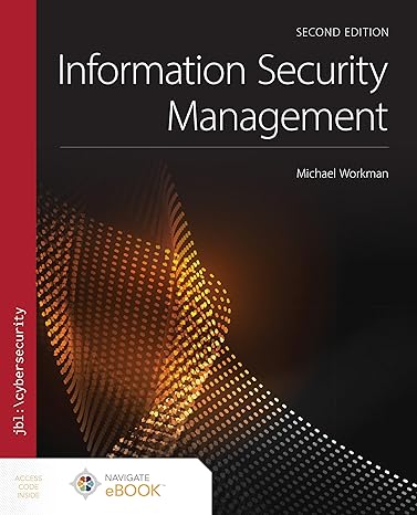 information security management 2nd edition michael workman 1284211657, 978-1284211658