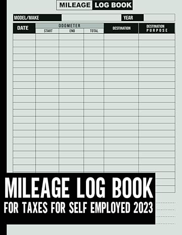 mileage log book for taxes for self employed 2023 streamline your vehicle records mileage tracker and