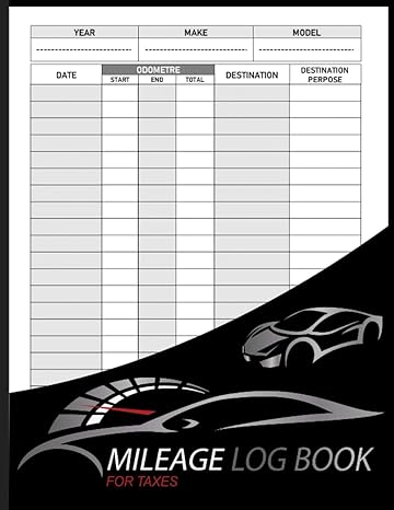 mileage log book for taxes for small business and business owners also for personal use 1st edition hamza