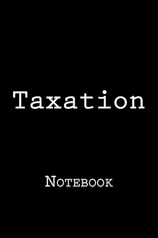 taxation notebook 1st edition wild pages press 1720590966, 978-1720590965