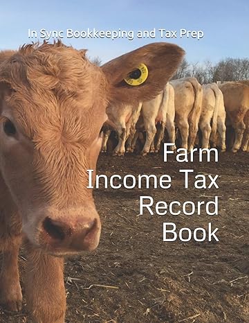 record book farm tax 1st edition in sync bookkeeping and tax prep, tammy murphy an 979-8608984495