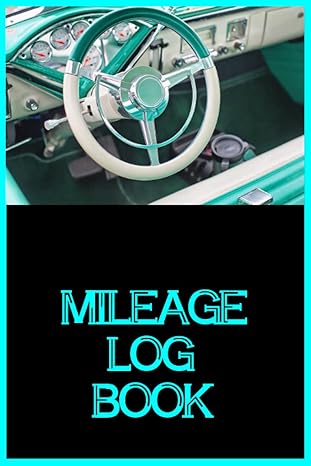 mileage log book auto mileage tracker to record and track your daily mileage for work or personal use 1st