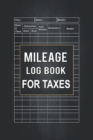 mileage log book for taxes auto mileage tracker record book to track your daily mileage for taxes vehicle