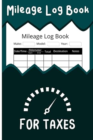 mileage log book for taxes track and record your auto driving mileage for taxes 1st edition hasibs self house