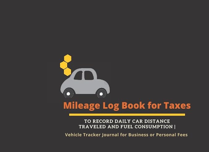 mileage log book for taxes to record daily car distance traveled and fuel consumption vehicle tracker journal