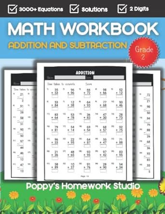 second grade math workbook for kids 2nd grade addition and subtraction worksheets 1st edition poppys homework