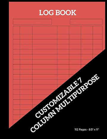 log book large multipurpose log book with 7 columns for recording daily activity time equipment and inventory