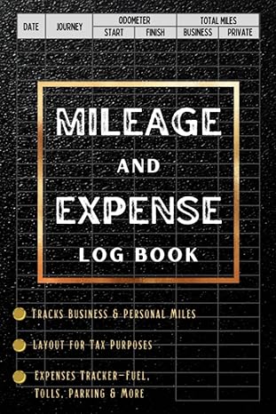 mileage and expense log book simple vehicle mileage logbook for taxes and accounting with odometer tracker