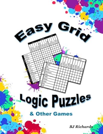 easy grid logic puzzles and other brain games brain development and memory boosting brain teasers grid logic