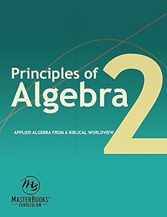 principles of algebra 2 student edition hannon ,katherine 1683442059, 978-1683442059