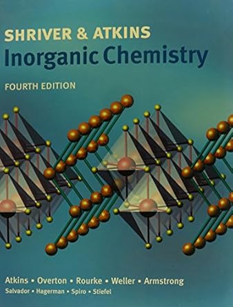 inorganic chemistry and solutions manual 4th edition duward shriver ,peter atkins 0716771667, 978-0716771661