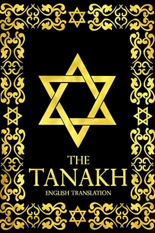 tanakh bible large print english complete sacred writings hebrew bible teachings about god and humanity the
