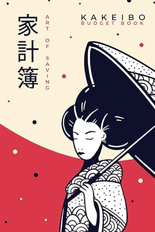 kakeibo budget book art of saving personal expense journal tracker japanese art of mindful budgeting and